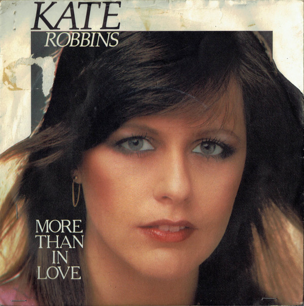 Kate Robbins - More Than In Love - Used Vinyl Record 7" image 1