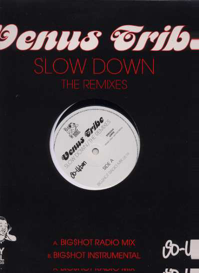Venus Tribe - Slow Down (The Remixes) - Used Vinyl Record 12" image 1