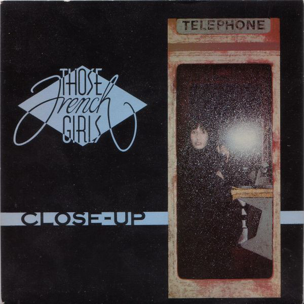 Those French Girls - Close-Up - Used Vinyl Record 7" image 1