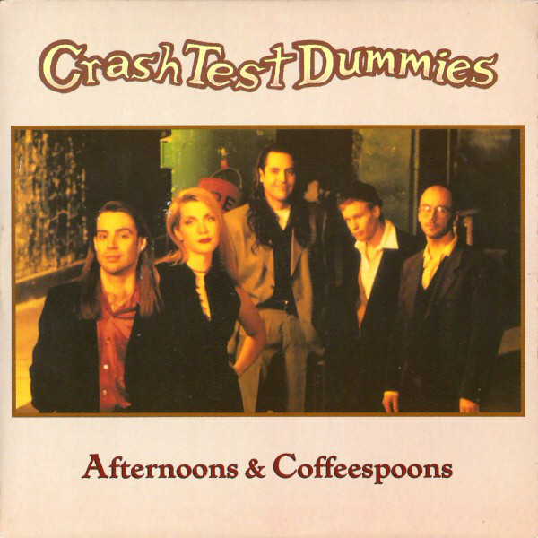 Crash Test Dummies - Afternoons & Coffeespoons - Used Vinyl Record 7" image 1