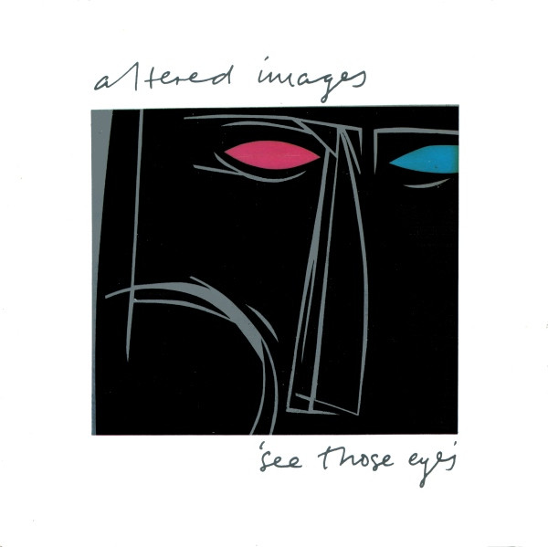 Altered Images - See Those Eyes - Used Vinyl Record 7" image 1