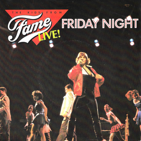 Kids From Fame - Friday Night (Live!) - Used Vinyl Record 7" image 1