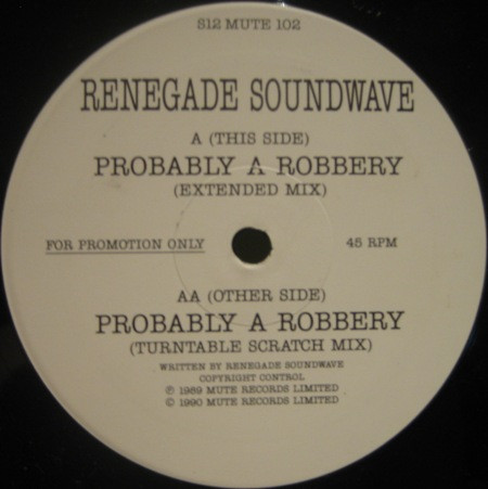 Renegade Soundwave - Probably A Robbery - Used Vinyl Record 1 image 1