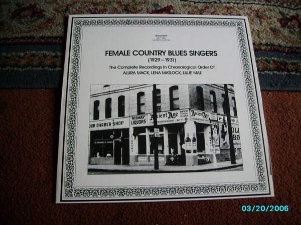 Alura Mack - Female Country Blues Singers (1929 - 1931): The Complete R image 1