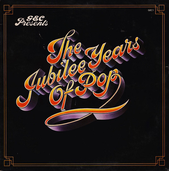Various - GEC Presents: The Jubilee Years Of Pop - Used Vinyl Record image 1