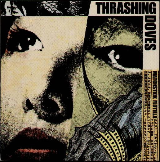 Thrashing Doves - Matchstick Flotilla - Used Vinyl Record 7" image 1