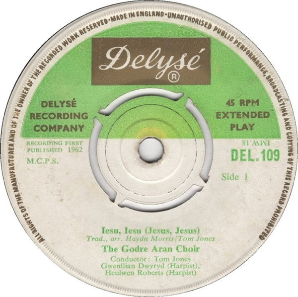 Cor Godre'r Aran - Iesu, Iesu. (Jesus, Jesus) - Used Vinyl Record 7" image 1
