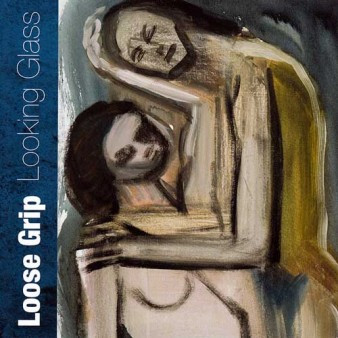 Loose Grip - Looking Glass - Used CD image 1