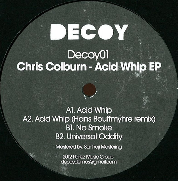 Chris Colburn - Acid Whip EP - Vinyl Record 12" image 1