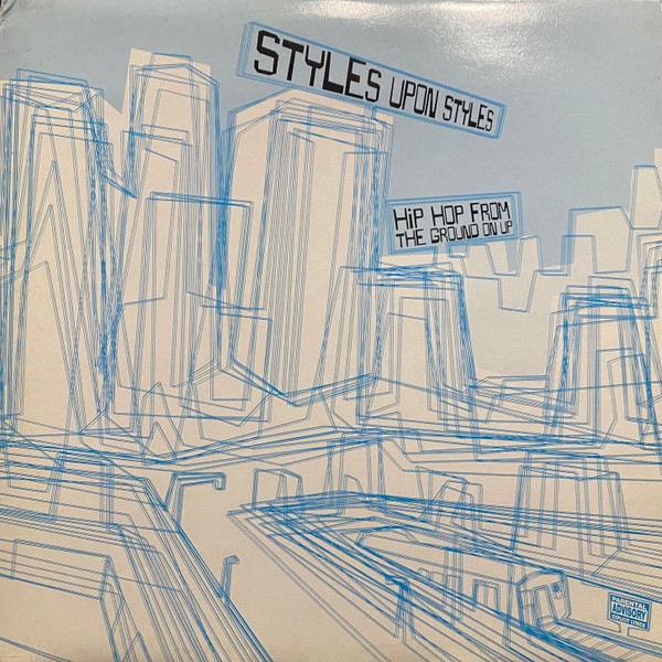 Various - Styles Upon Styles: Hip Hop From The Ground On Up - Vinyl R image 1