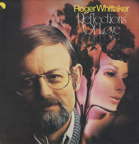 Roger Whittaker - Reflections Of Love - Used Vinyl Record image 1