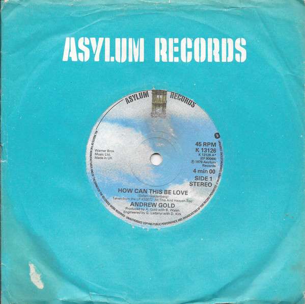 Andrew Gold - How Can This Be Love - Used Vinyl Record 7" image 1