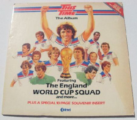 England World Cup Sq - This Time - The Album - Used Vinyl Record image 1
