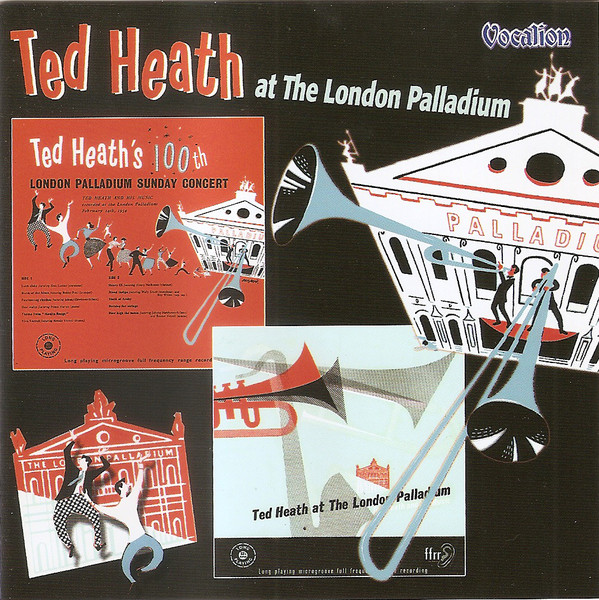 Ted Heath And His Mu - At The London Palladium 100th London Palladium image 1