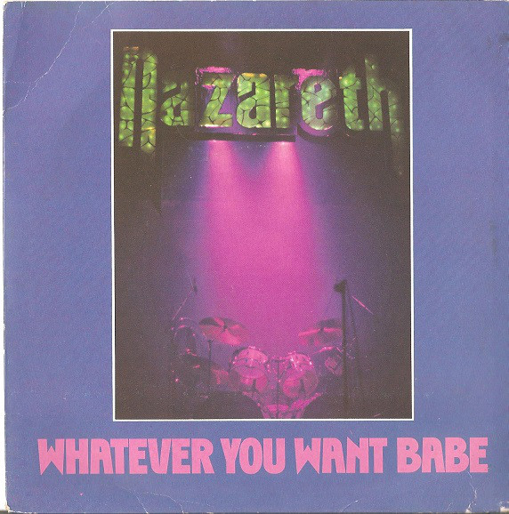 Nazareth - Whatever You Want Babe - Used Vinyl Record 7" image 1