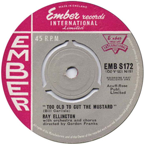 Ray Ellington - Too Old To Cut The Mustard / She Lied - Used Vinyl Re image 1