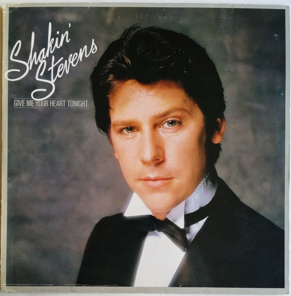 Shakin' Stevens - Give Me Your Heart Tonight - Used Vinyl Record image 1