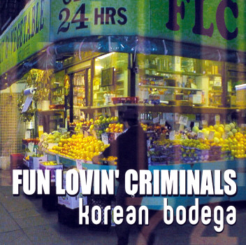 Fun Lovin' Criminals - Korean Bodega - Used CD image 1