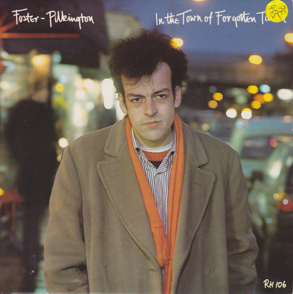 Foster Pilkington - In The Town Of Forgotten Talent - Used Vinyl Reco image 1