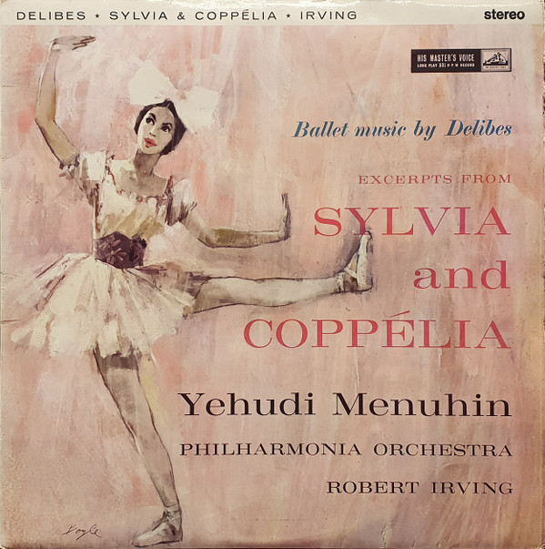 Leo Delibes - Excerpts From Sylvia And Coppelia - Used Vinyl Record image 1