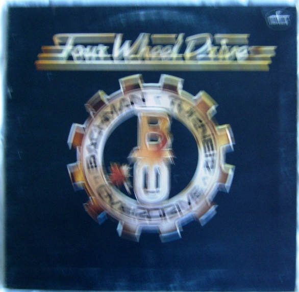 Bachman-Turner Overd - Four Wheel Drive - Used Vinyl Record image 1