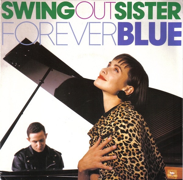 Swing Out Sister - Forever Blue - Used Vinyl Record 7" image 1