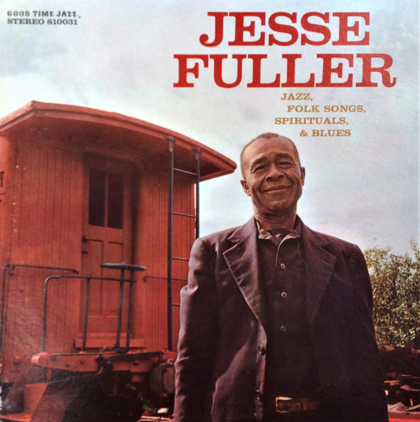 Jesse Fuller - Jazz, Folk Songs, Spirituals & Blues - Used Vinyl Record image 1