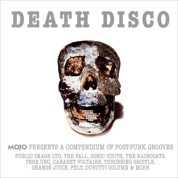 Various - Death Disco (Mojo Presents  A Compendium Of Post-Punk Grooves) image 1