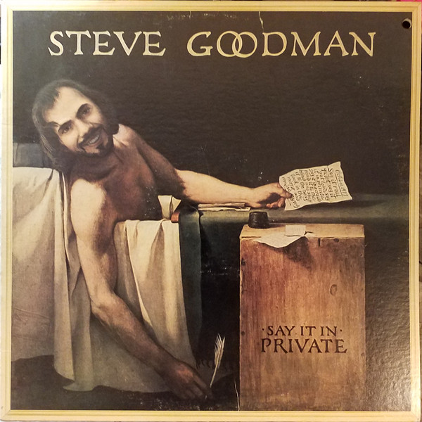 Steve Goodman - Say It In Private - Used Vinyl Record image 1