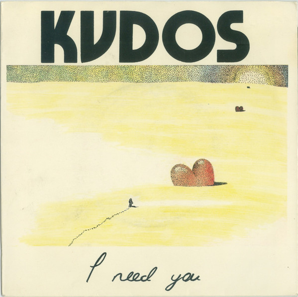 Kudos - I Need You - Used Vinyl Record 7" image 1