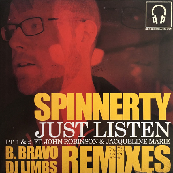 Spinnerty - Just Listen Remixes - Vinyl Record 7" image 1