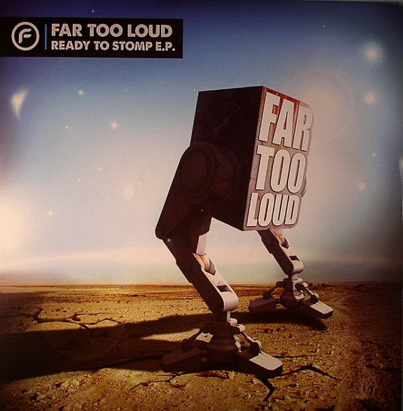 Far Too Loud - Ready To Stomp EP Pt.1 - Vinyl Record 12" image 1