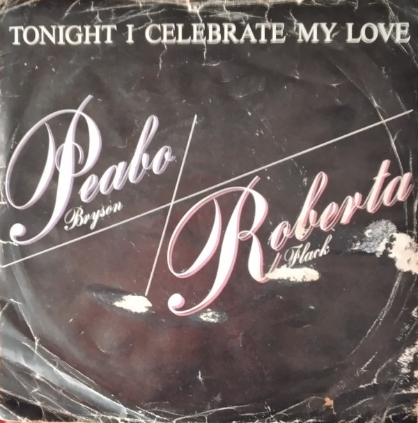 Peabo Bryson - Tonight I Celebrate My Love - Used Vinyl Record 7" image 1