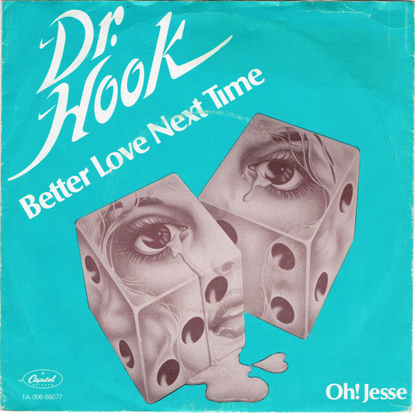 Dr. Hook - Better Love Next Time - Used Vinyl Record 7" image 1