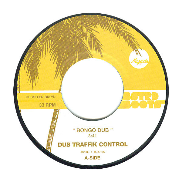 Dub Traffik Control - BSTRD Boots Nuggets! - Vinyl Record 7" image 1