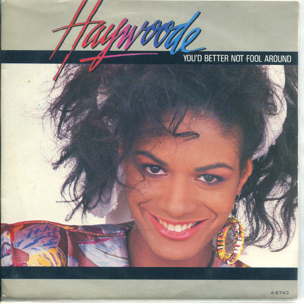 Haywoode - You'd Better Not Fool Around - Used Vinyl Record 7" image 1