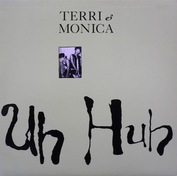 Terri & Monica - Uh Huh - Used Vinyl Record 12" image 1