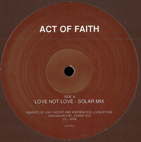 Act Of Faith - Love Not Love - Solar Mix - Used Vinyl Record image 1