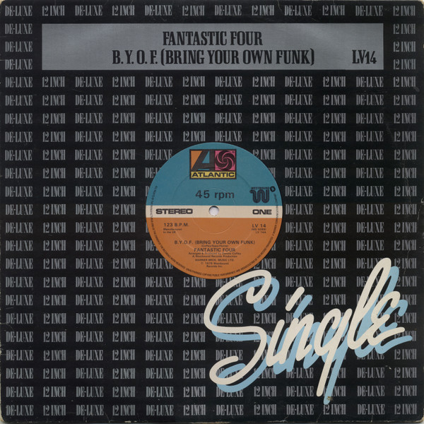 Fantastic Four - B.Y.O.F. (Bring Your Own Funk) - Used Vinyl Record 12" image 1