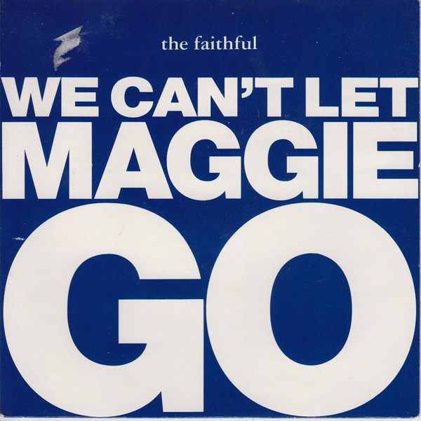 Faithful - We Can't Let Maggie Go - Used Vinyl Record 7" image 1