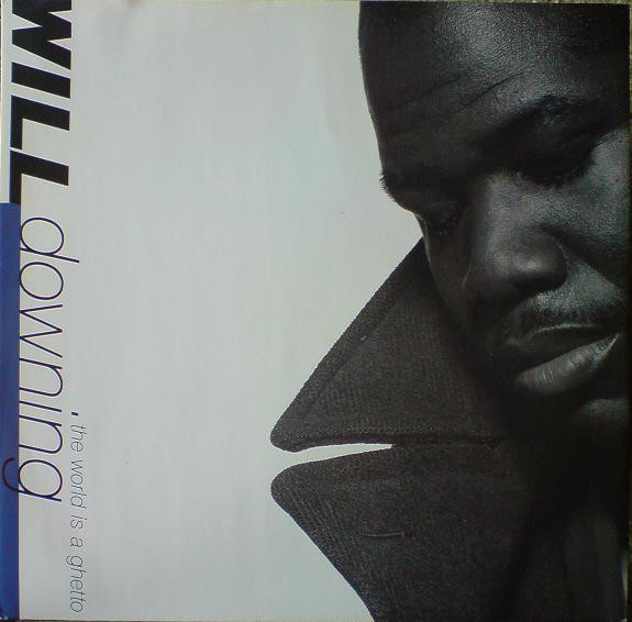 Will Downing - World Is A Ghetto - Used Vinyl Record 7" image 1