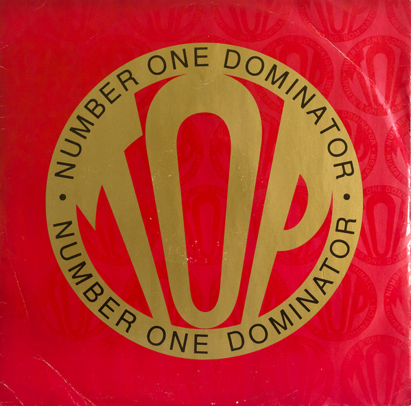 Top - Number One Dominator - Used Vinyl Record 12" image 1