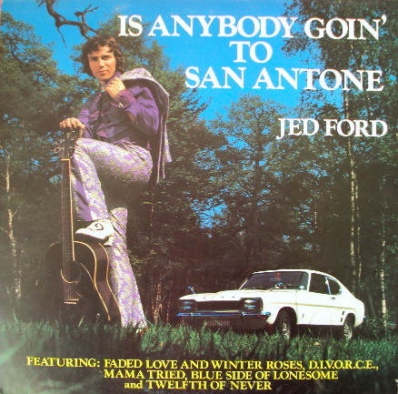 Jed Ford - Is Anybody Goin' To San Antone - Used Vinyl Record image 1