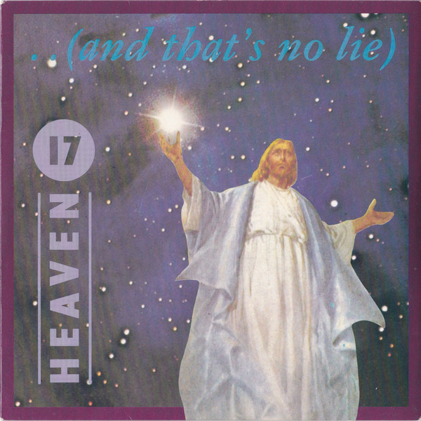 Heaven 17 - ..(And That's No Lie) - Used Vinyl Record 7" image 1