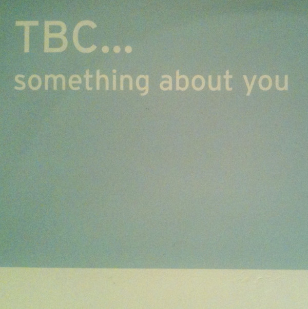 TBC - Something About You - Used Vinyl Record 12" image 1