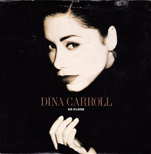 Dina Carroll - So Close - Used Vinyl Record 7" image 1