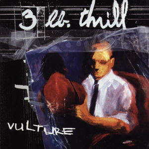 3 Lb. Thrill - Vulture - Used CD image 1
