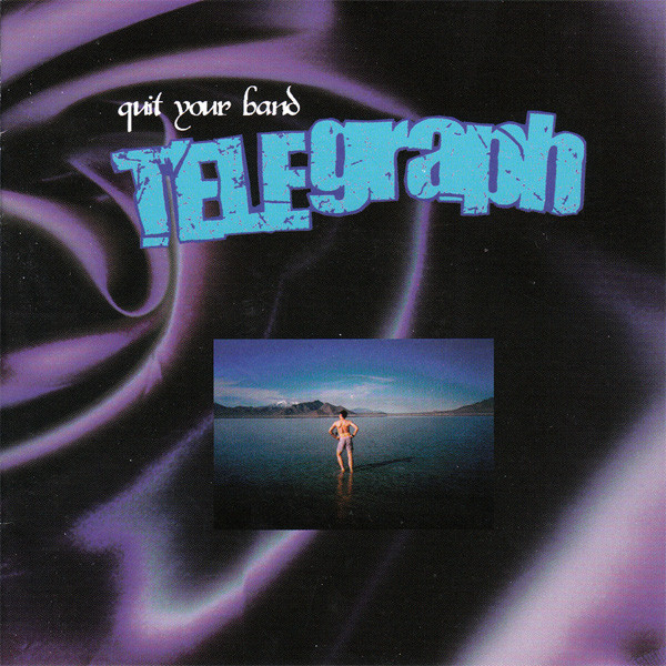 Telegraph - Quit Your Band - Used CD image 1