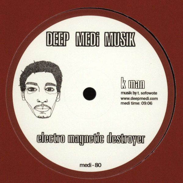 K Man - Electro Magnetic Destroyer / Propaine - Vinyl Record 12" image 1
