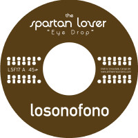 Spartan Lover - Eye Drop - Vinyl Record 7" image 1